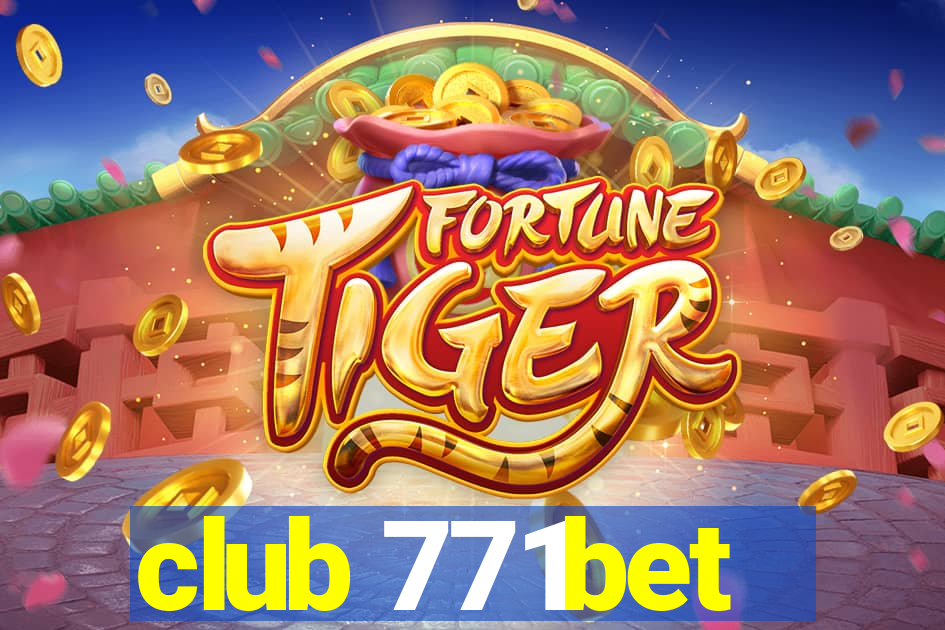 club 771bet